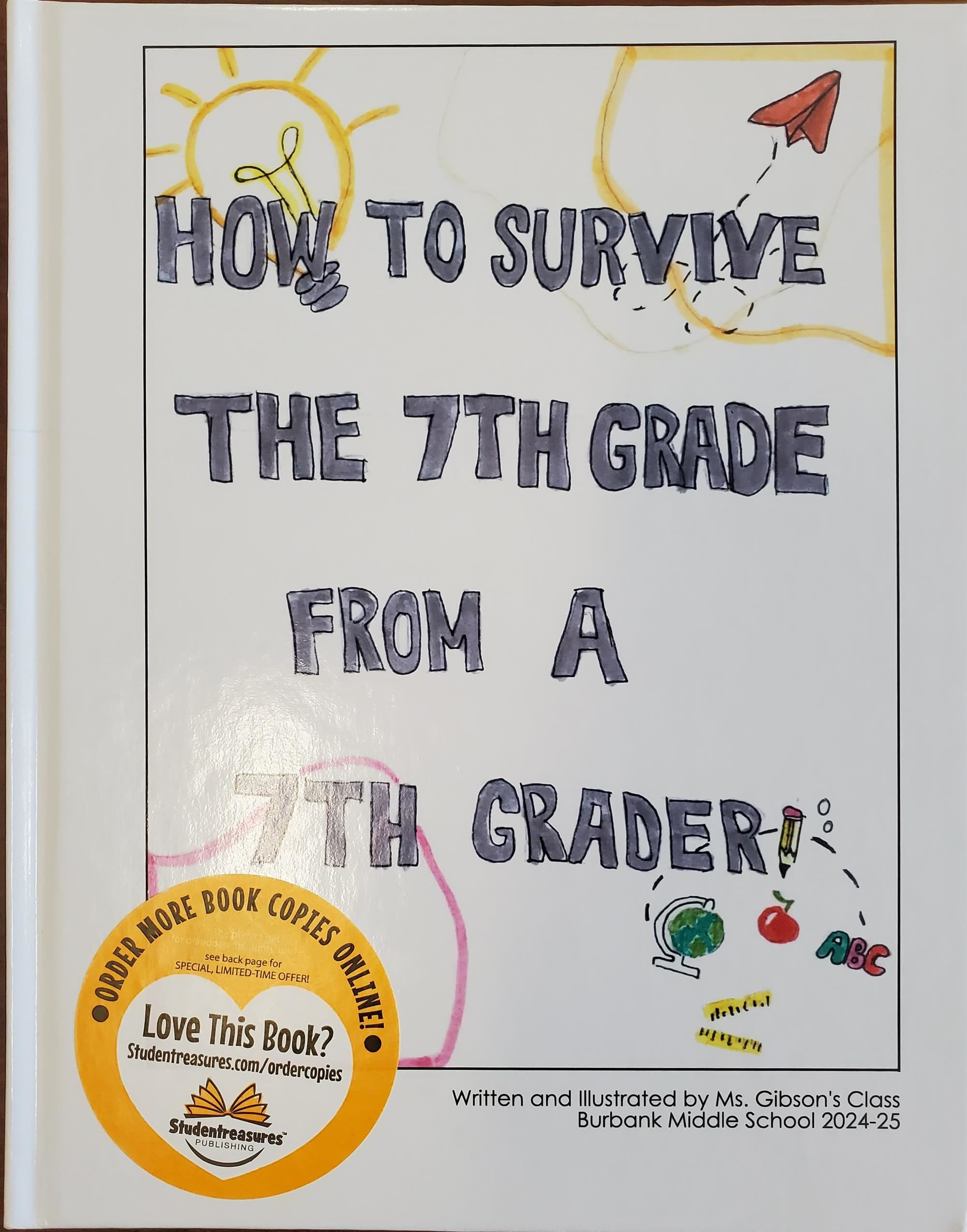 How to survive 7th grade